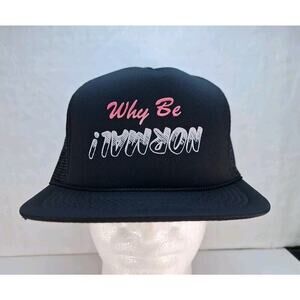 Vintage Funny Trucker Hat Cap Mesh Snapback "Why Be Normal!" Black